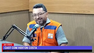 CAST COM HERTON COSTA - CLIMATOLOGISTA