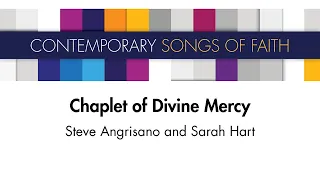 Chaplet of Divine Mercy – Steve Angrisano & Sarah Hart [Sheet Music Video] [OCP Choral Review]