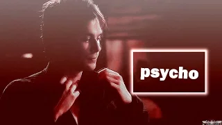 ►Damon Salvatore - Psycho [LYM]