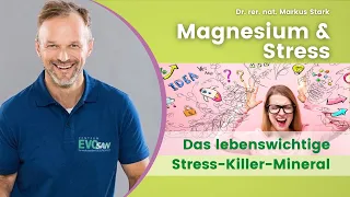 MAGNESIUM das Anti-Stress-Mineral⚡😵 Dr. rer. nat. Markus Stark erklärt