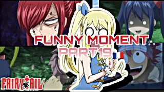 FAIRY TAIL FUNNY MOMENT VF#19
