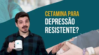 CETAMINA PARA DEPRESSÃO