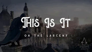 This Is It - Oh The Larceny (LYRICS)