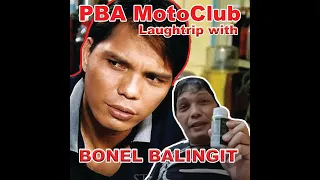 Laughtrip tayo kay PBA Legend BONEL BALINGIT