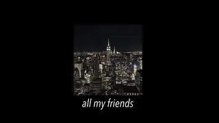 all my friends - aj mitchell (slowed)