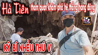 KHÁM PHÁ HỆ THỐNG HANG ĐỘNG KỲ BÍ ĐẦY THÚ VỊ