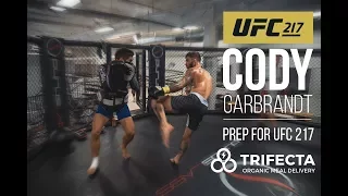 Cody 'No Love' Garbrandt's UFC 217 Preparation -- behind the scenes with Trifecta