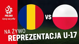 PUCHAR SYRENKI U-17: Rumunia - Polska (RETRANSMISJA)