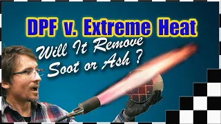 Diesel Particulate Filter Extreme Heat Cleaning - How Much Soot or Ash Will It Remove? DIY DPF Clean