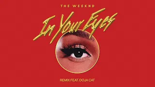 The Weeknd - In Your Eyes Remix ft Doja Cat (EXTENDED 1 HOUR LOOP)