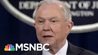 AG Jeff Sessions Will Be A Witness Against President Donald Trump | The Last Word | MSNBC