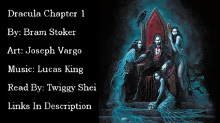 Dracula Chapter  1 (Audiobook)