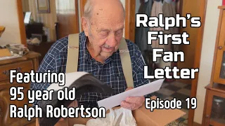 E19 FIRST Fan Letter For Ralph:  Episode 19 of Greasy Hollow Memories