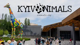 KYIV ANIMALS 2022  |Cinematic Vlog [Sony A7C]