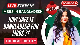 MBBS in Bangladesh | How Safe is Bangladesh For MBBS ? | Call Us : 9051773700