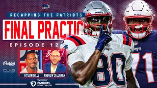 LIVE: Breaking Down Patriots Final Training Camp Practice w/ Andrew Callahan | Patriots Daily