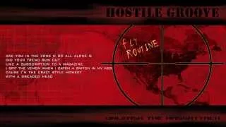 Hostile Groove "Fly Routine" with Lyrics (2003)