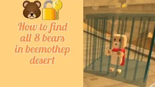 🐻🔐~How to find all 8 bears in beemothep desert, super bear adventure~🐻🔐