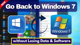 Go Back to Windows 7 without Losing Data & Softwares | Downgrade from Windows 10 to Windows 7