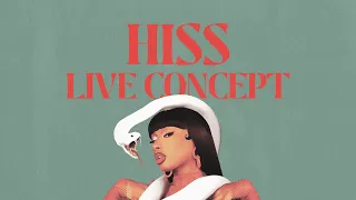 Megan Thee Stallion - HISS (LIVE CONCEPT)