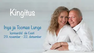 Ma leidsin Su üles - Inga ja Toomas Lunge