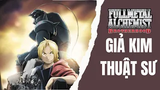 Recap Xàm: Fullmetal Alchemist Brotherhood