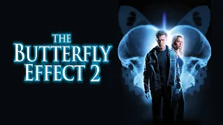 Butterfly Effect 2 - Trailer Deutsch (HD)