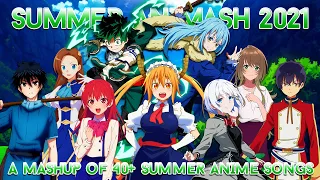 SUMMER ANIMASH 2021 | Mashup of 40+ Anime Songs from Summer 2021 // by CosmicMashups