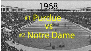 1968 Purdue @ Notre Dame Football Game #1 vs #2