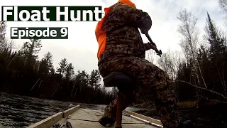 Float Hunting For Deer on Public Land DIY Episode 9