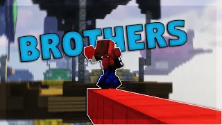 Brothers - Ranked Bedwars / Tournament Montage