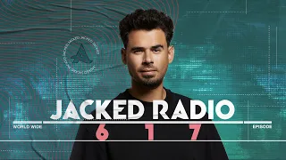 Jacked Radio #617 by AFROJACK