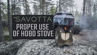Savotta, Proper use of hobo stove