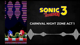 Sonic 3 Remix: Carnival Night Zone Act 1