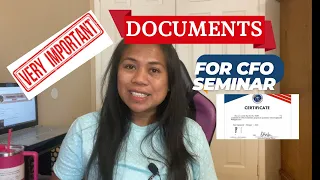 REQUIREMENTS AND DOCUMENT NEEDED IN CFO SEMINAR para makakuha ng CERTIFICATE