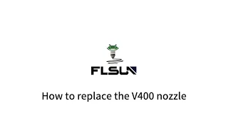 How to replace the V400 nozzle