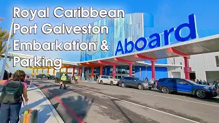 Royal Caribbean Port Galveston Cruise Terminal, Parking & Embarkation 2023