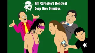 Jim Cornette's Montreal Deep Dive Omnibus