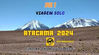 Atacama de Moto - Dia 1 - Viagem Solo
