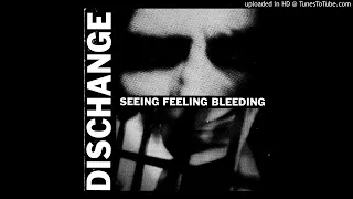 Dischange - Seeing Feeling Bleeding CD - 10 - Agonized Faces