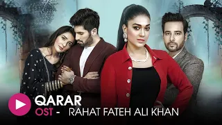 Qarar | OST by Rahat Fateh Ali Khan | HUM Music