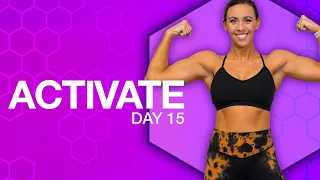 45 Minute Arms Superset Challenge Workout | ACTIVATE - Day 15
