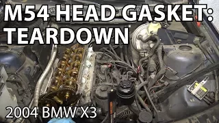 BMW X3 E83 M54 Head Gasket Replacement DIY: Teardown