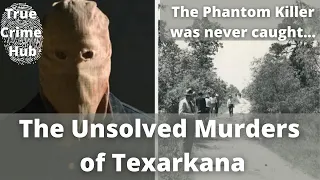 The Unsolved Murders Of Texarkana😨 - The Phantom Killer!