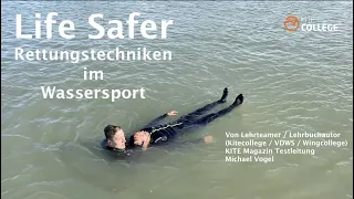 Kitecollege I VDWS Life Safer I Rettungstechniken im Wassersport I Wingen, Kiten, Windsurfen, DLRG