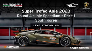 Super Trofeo Asia 2023 Round 4 – Inje – Race 1