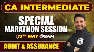 Audit And Assurance CA Inter Marathon Class || Complete Revision || Ankit Sir || CA Wallah by PW