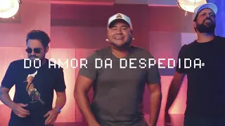 Amor da Despedida - Os Barões da Pisadinha - Status