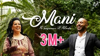 MO TEMSAMANI FT. MILOUDA - MANI 'ⵎⴰⵏⵉ' | مَانِي  (PROD. Mourad Majjoud)[Exclusive Music Video]