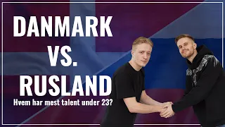 Hvem har mest talent? Danmark vs. Rusland | Ace m. Støy & Væver